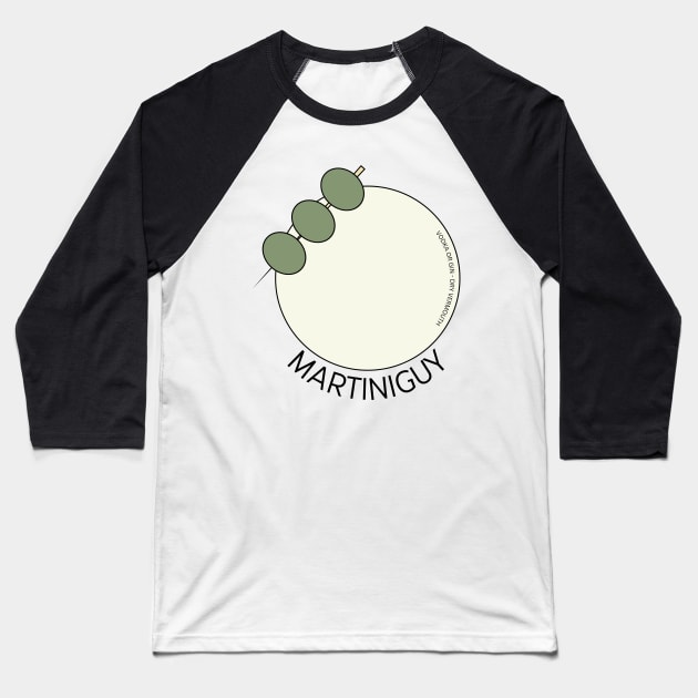 OLIVE MARTINI GUY Baseball T-Shirt by tippletshirts